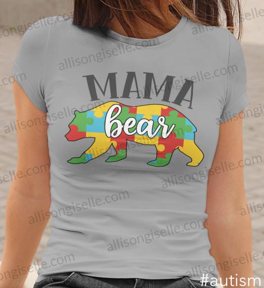 Mama Bear Autism Shirt, Adult Autism Awareness shirts, Autism Shirt Adult, Adult Autism Shirt, Autism Awareness Shirt Adult
