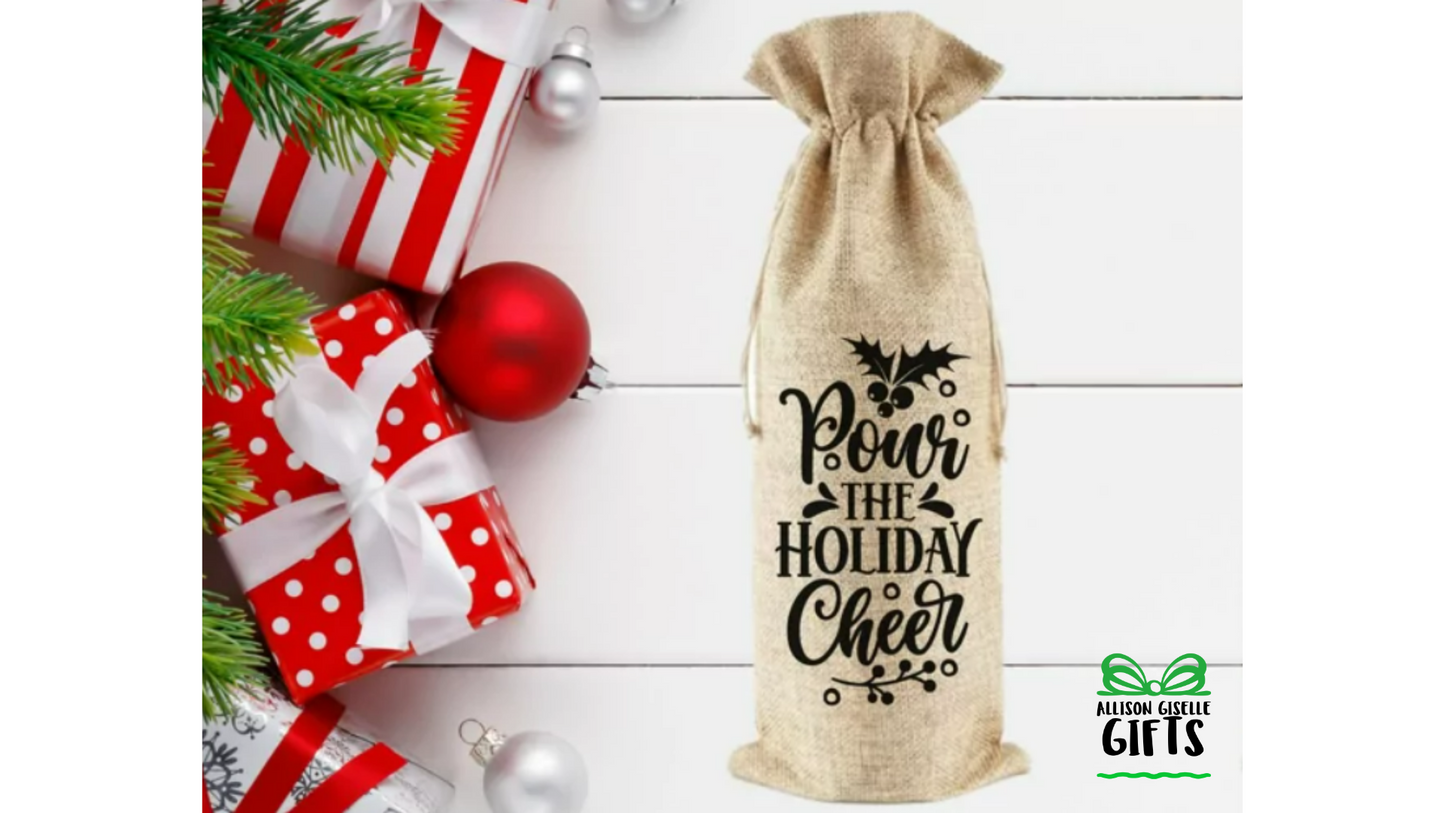 Pour the Holiday Cheer Wine Bag, Christmas Burlap Wine Bag, Holiday Wine Bags, Wine Totes