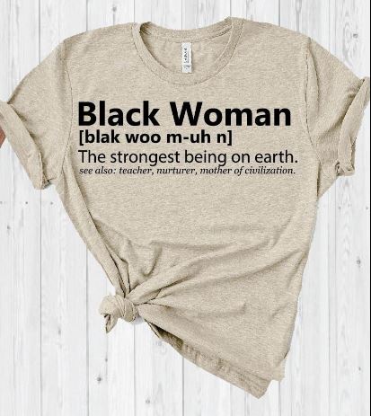 Black Woman T-Shirt, Melanin Shirt, Black Melanin, Brown Girl Shirt