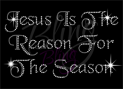 Jesus Is The Reason For The Season Rhinestone Shirt, Christmas Shirt, Rhinestone Shirts, School Christmas t Shirts, Ugly Sweater
