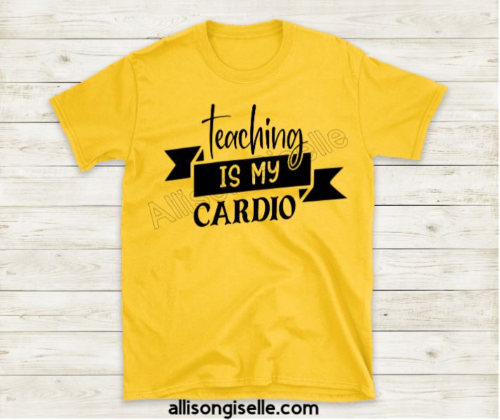 Teaching Is My Cardio Shirts, Shirt For Teacher, Teacher Shirt, Teacher t shirt, Crew Neck Shirt, Teacher Gifts, Gift For Teacher