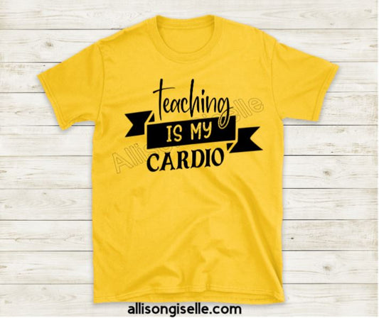 Teaching Is My Cardio Shirts, Shirt For Teacher, Teacher Shirt, Teacher t shirt, Crew Neck Shirt, Teacher Gifts, Gift For Teacher