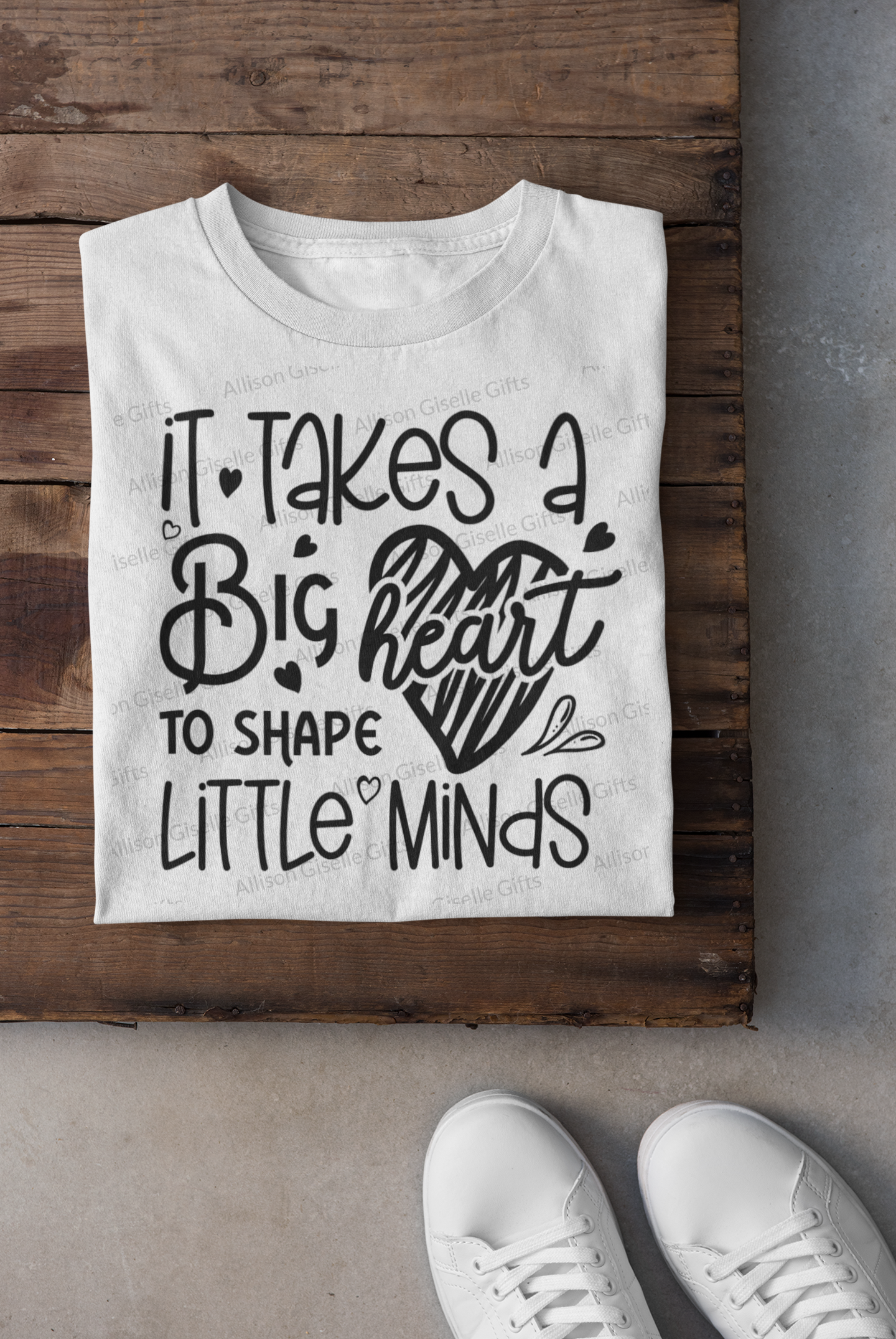 It Takes A Big Heart To Shape Little Minds Shirt, Valentine Gifts, Valentine Shirt