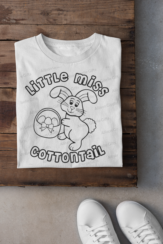 Little Miss Cottontail Shirts, Easter Basket, Coloring Shirts, Easter Kid Shirts