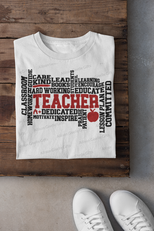 Teacher Word Art Shirt, School Shirt, Teacher Gift, Educator Shirt