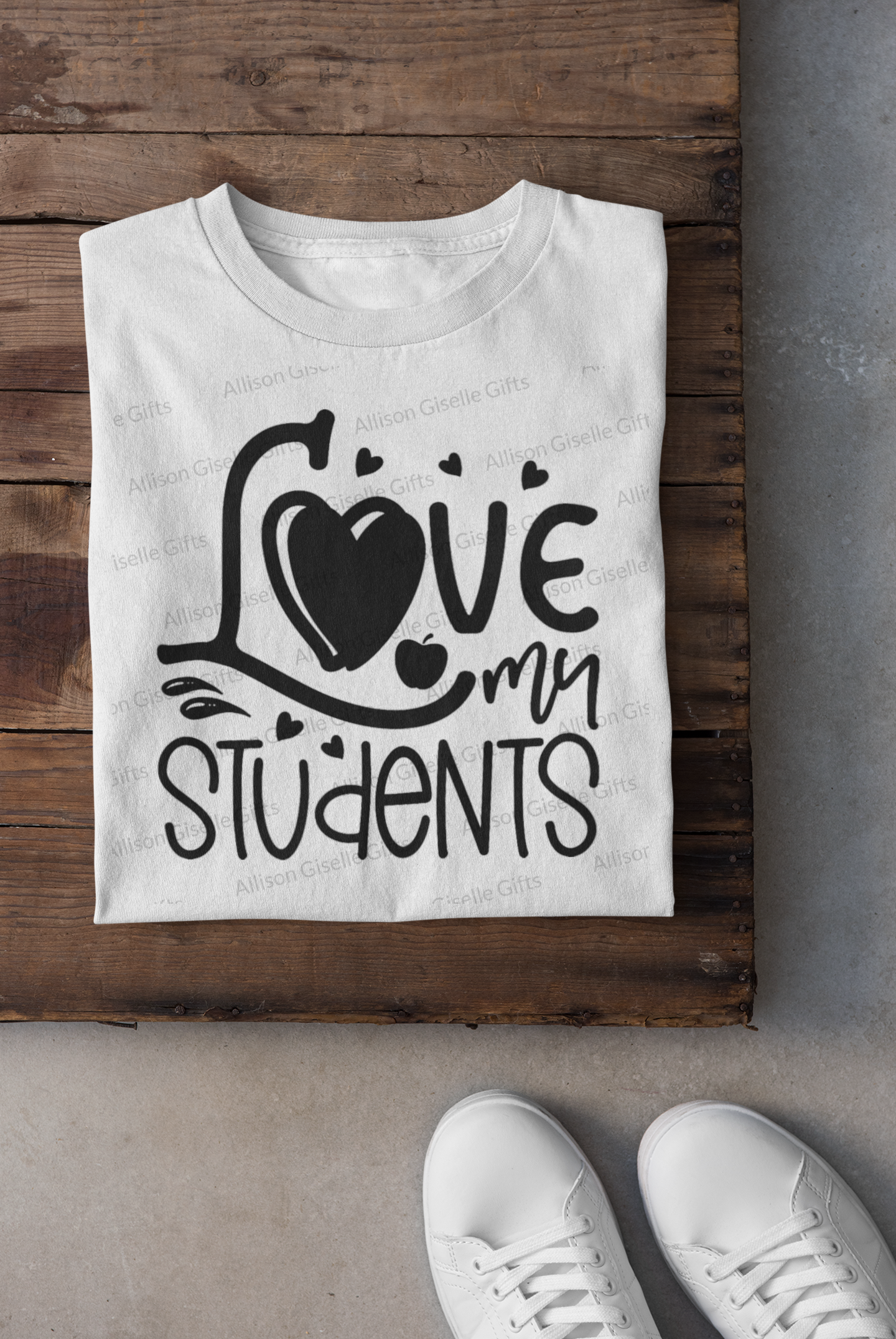 Love My Students Shirt, Valentine Gifts, Valentine Shirt, Teacher Shirt